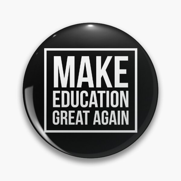 Item preview, Make Education Great Again designed and sold by evokearo.