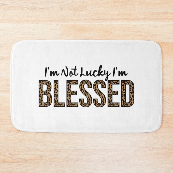 Item preview, I'm Not Lucky I'm Blessed Leopard Print Inspirational designed and sold by 4wordsmovement.