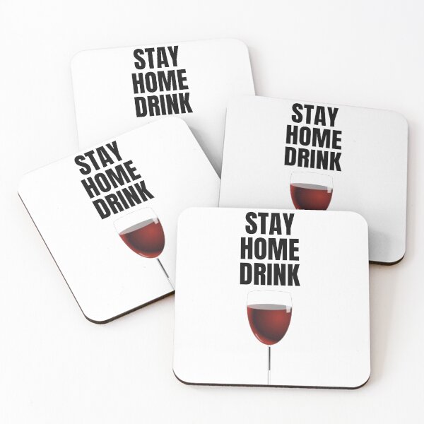 Item preview, Stay Home Drink Wine designed and sold by latistore.