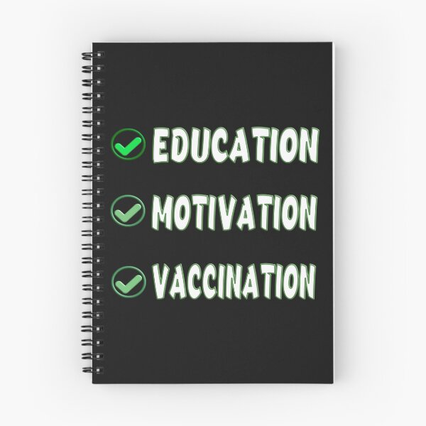 Item preview,   EDUCATED MOTIVATED VACCINATED designed and sold by Ralek.