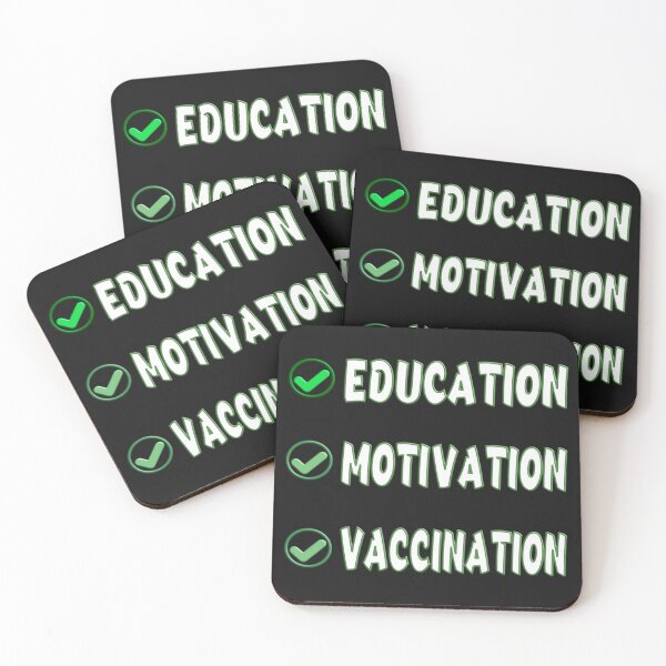 Item preview,   EDUCATED MOTIVATED VACCINATED designed and sold by Ralek.