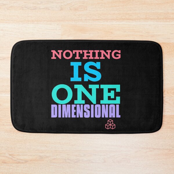 Item preview, Nothing is ONE Dimensional Color Text Graphic designed and sold by DiscGolfTees.