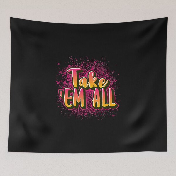 Item preview, Take 'em All Splatter Graphic designed and sold by DiscGolfTees.