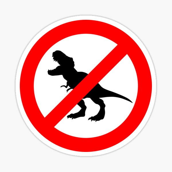 Item preview, No dinosaurs allowed   designed and sold by Md1982.