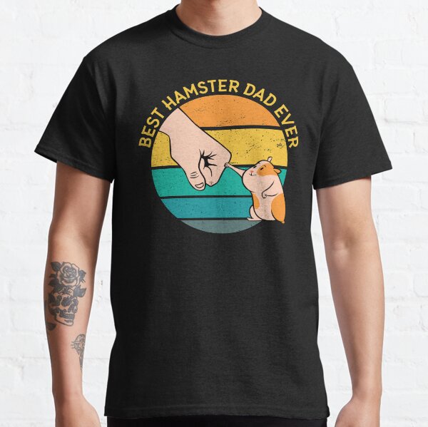 Best hamster dad ever Classic T-Shirt