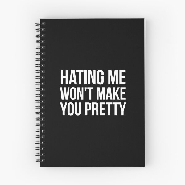 Item preview, Hating Me Won't Make You Pretty designed and sold by evokearo.