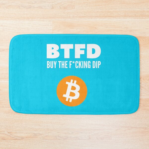 Artikelvorschau, BTFD Kaufen Sie den f * cking Dip entworfen und verkauft von HaisterDesign.