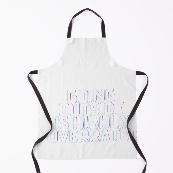 Item preview, Going Outside is Highly Overrated designed and sold by PrintexDesigns.