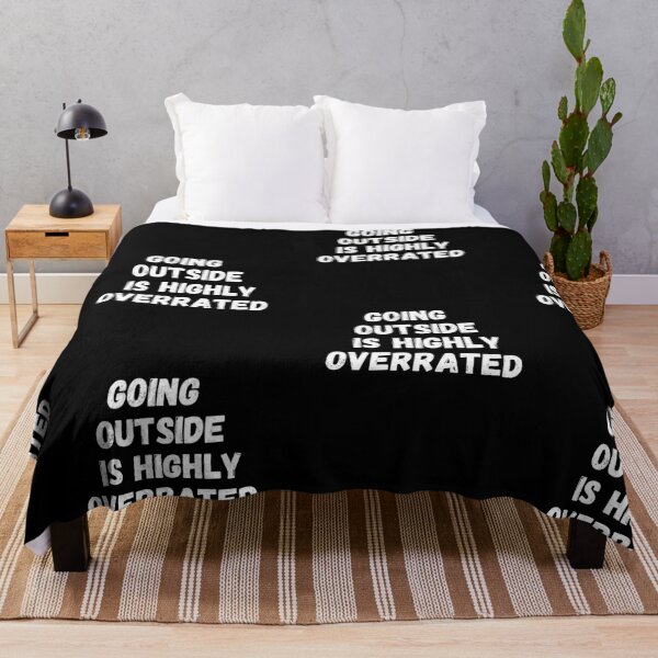 Item preview, Going Outside is Highly Overrated designed and sold by PrintexDesigns.