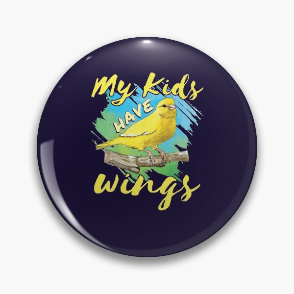 Item preview, Canary Mom Dad Parent My Kids Have Wings designed and sold by jaygo.