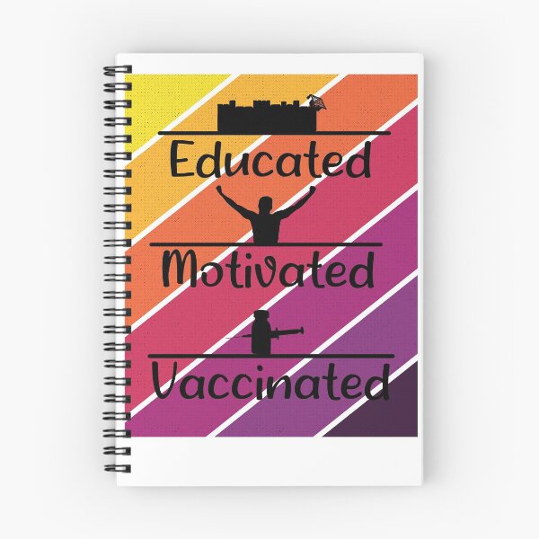 Item preview, educated motivated vaccinted,funny,2021 designed and sold by MedBoularouah.