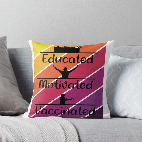 Item preview, educated motivated vaccinted,funny,2021 designed and sold by MedBoularouah.