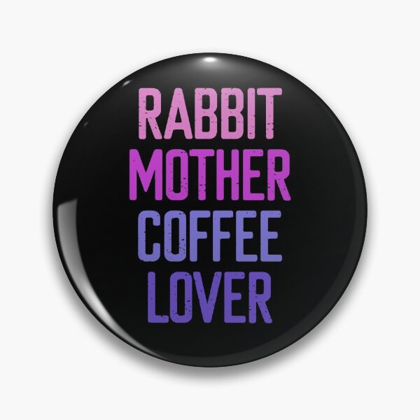 Item preview, Rabbit Mother Coffee Lover designed and sold by FriendsList.