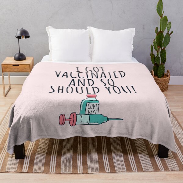 Item preview, I Got Vaccinated And So Should You vaccine quote designed and sold by JokeGysen.