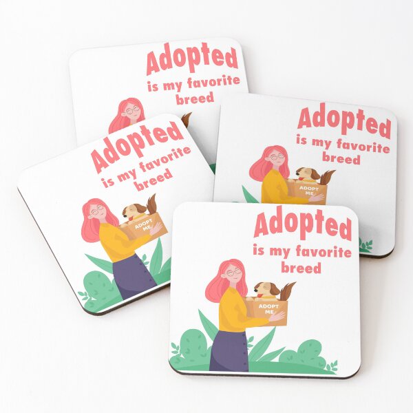 Item preview, Adopted is my favorite breed | My favorite breed is an adopted breed  designed and sold by Giovanni's  Brown Quotes.