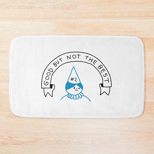 Item preview, Good But Not The Best designed and sold by Yeaha.
