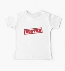 Busted Baby Tee