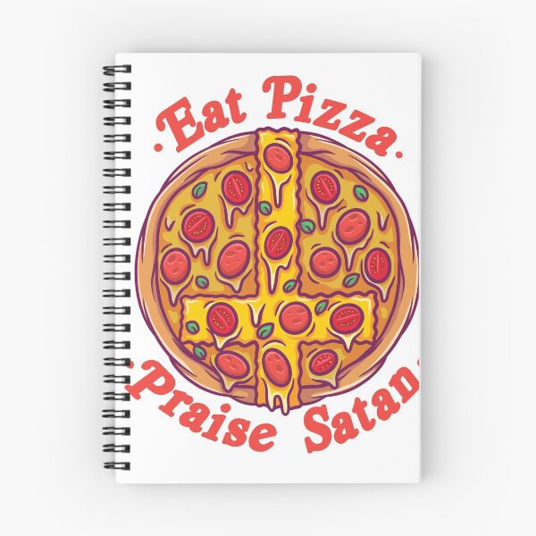 Item preview, Eat Pizza, Praise Satan. designed and sold by FreshDecay.