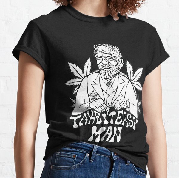 Take It Easy, Man. Classic T-Shirt