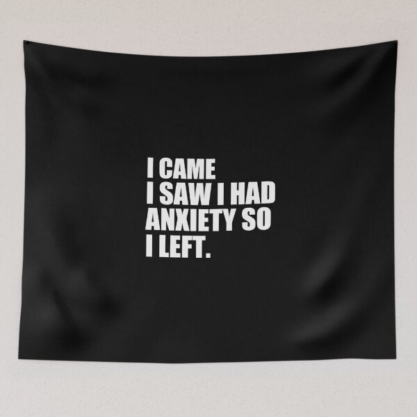 Item preview, i came i saw i had anxiety so i left Kids designed and sold by medbouk1.