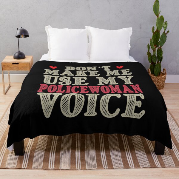 Item preview, Don't Make Me Use My Policewoman Voice, Cute Funny Gift Idea For Policewoman designed and sold by awesomedraw.