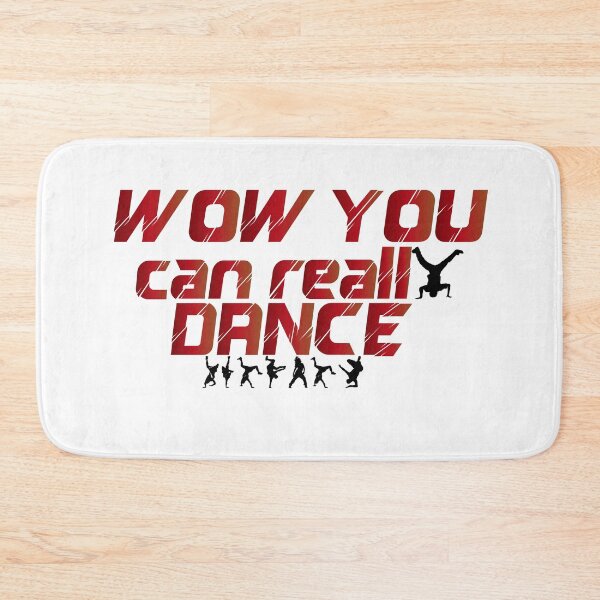 Item preview, Wow You Can Really Dance designed and sold by MedSerDesigner.