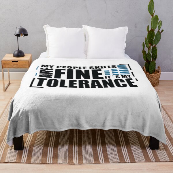 Item preview, My People Skills Are Fine It s My Tolerance designed and sold by PrintBrint.