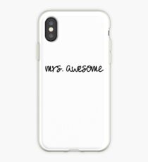 Mrs Awesome iPhone Case