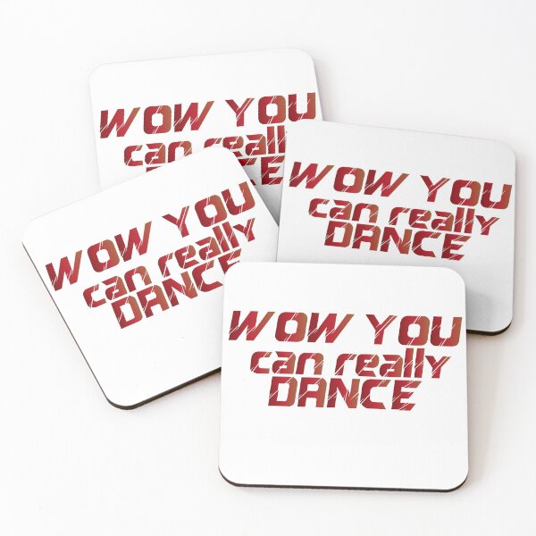 Item preview, Wow You Can Really Dance designed and sold by MedSerDesigner.