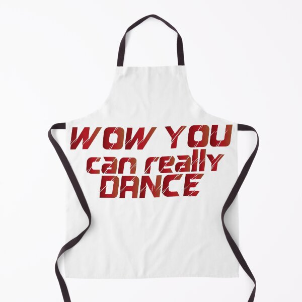 Item preview, Wow You Can Really Dance designed and sold by MedSerDesigner.