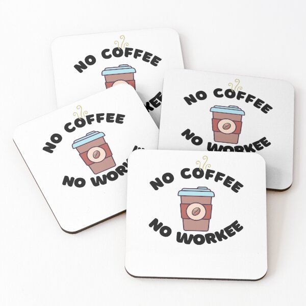 Item preview, No Coffee No Workee designed and sold by momsnpops.