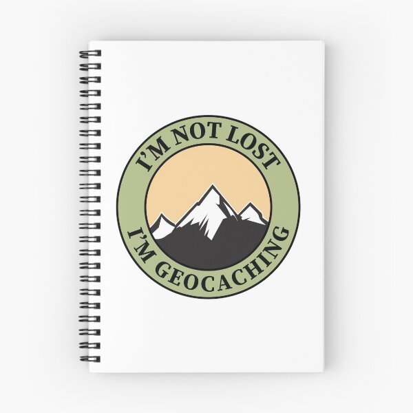 Item preview, Im not not lost Im geocaching design designed and sold by anins-azuree.