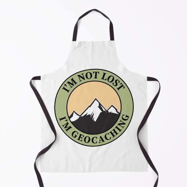 Item preview, Im not not lost Im geocaching design designed and sold by anins-azuree.