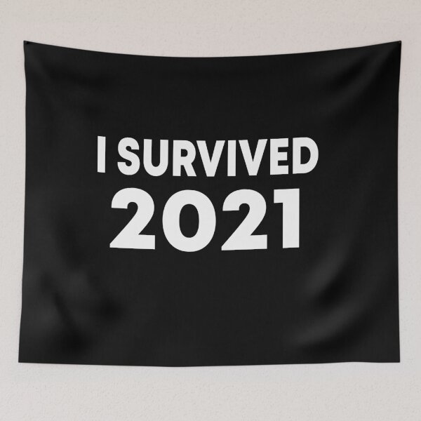 Item preview, I Survived 2021 designed and sold by Andrea Lina.