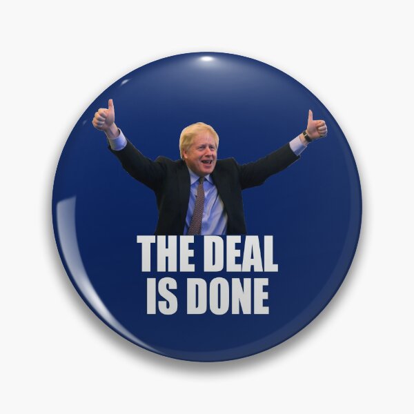 Item preview, Boris Johnson Brexit The Deal Is Done Quote Brexit Deal Tweet designed and sold by PokerFace420.