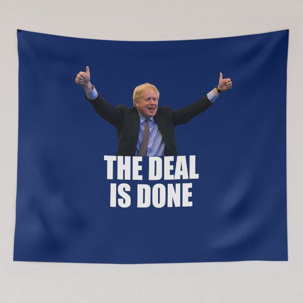 Item preview, Boris Johnson Brexit The Deal Is Done Quote Brexit Deal Tweet designed and sold by PokerFace420.