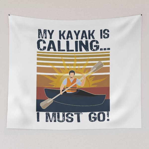 Item preview, My Kayak Is Calling And I Must Go designed and sold by Andrea Lina.
