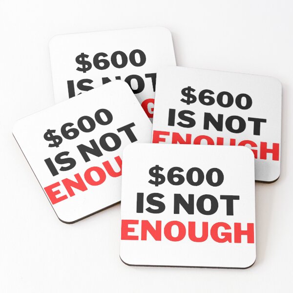 Item preview, $600 is not enough second stimulus covid relief check 2020 USA designed and sold by Beyond  Perception.