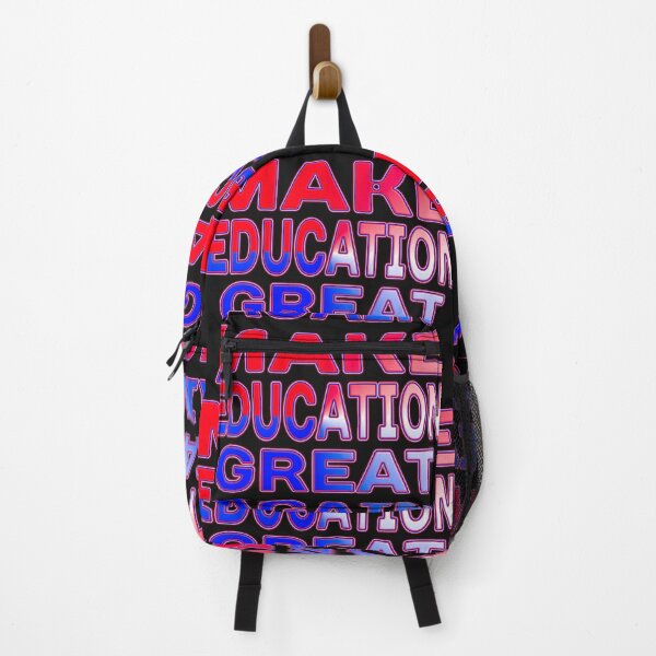 Item preview, MAKE EDUCATION GREAT AGAIN - GREAT SUPPORT FOR TEACHERS EDUCATORS, PROFESSORS designed and sold by Ralek.