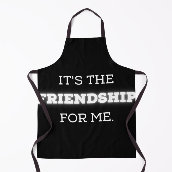 Item preview, It's The Friendship For Me designed and sold by TheBoldenBrand.