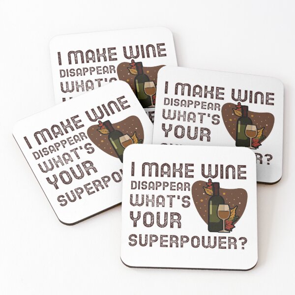 Item preview, I Make Wine Disappear, What's Your Superpower? designed and sold by pradeeprajput.