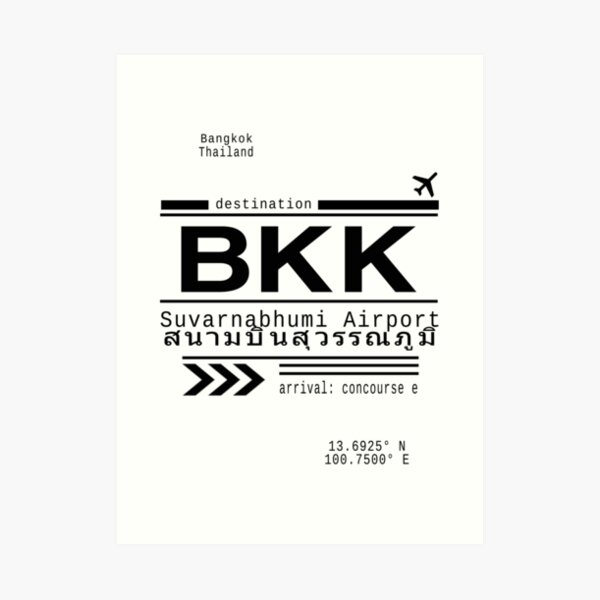 BKK Bangkok, Thailand airport Call Letters Art Print