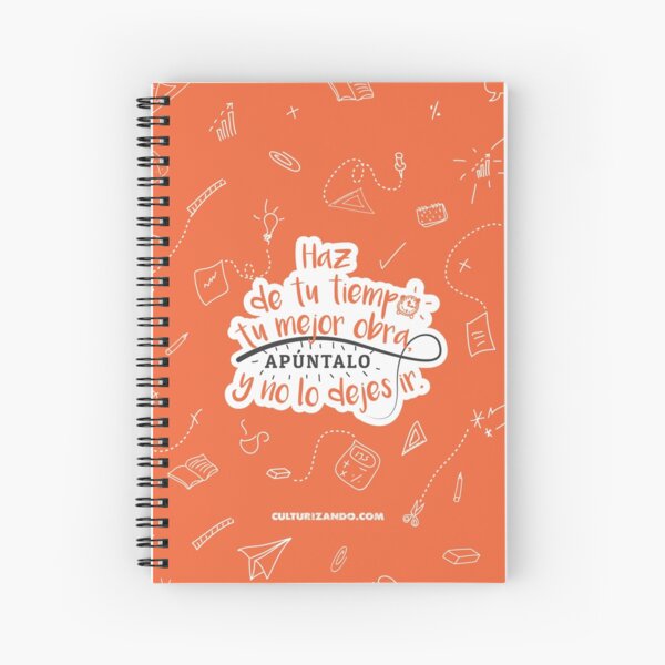 Haz de tu tiempo tu MEJOR obra Spiral Notebook