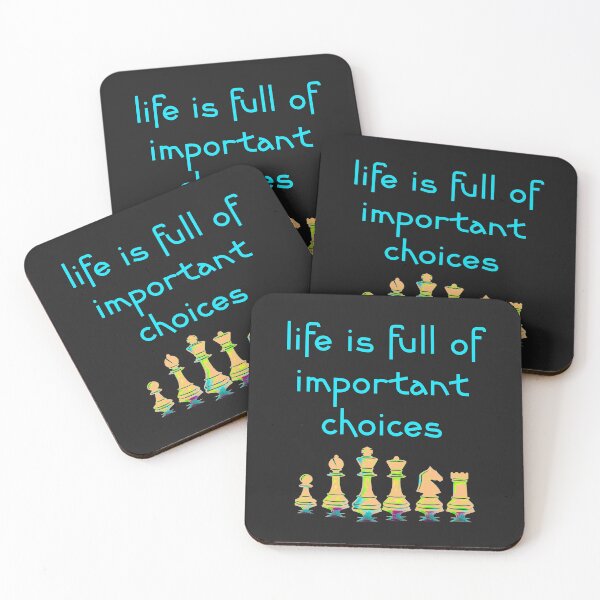 Item preview, Life Is Full Of Important Choices Chess designed and sold by DesignsofNote.