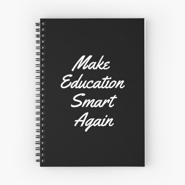 Item preview, Make Education Smart Again designed and sold by Artistive.