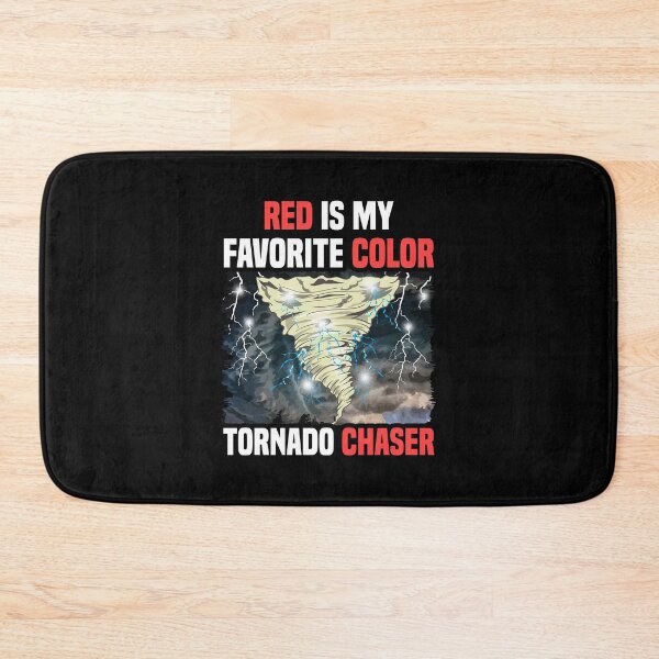 Item preview, Red Is My Favorite Color Tornado Chaser Weather designed and sold by perfectpresents.