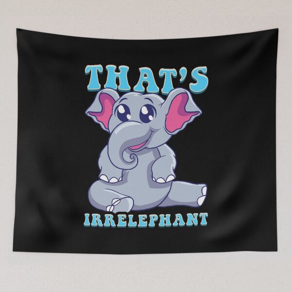 Item preview, Cute & Funny That's Irrelephant Baby Elephant Pun designed and sold by perfectpresents.