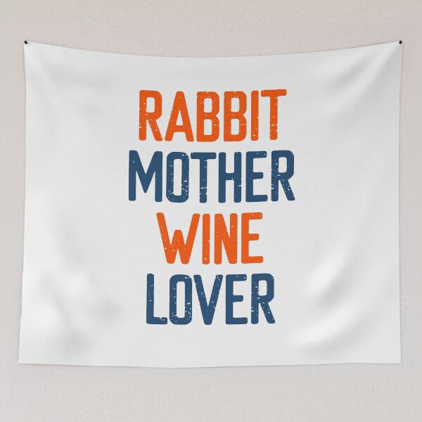 Item preview, Rabbit Mother Wine Lover designed and sold by FriendsList.
