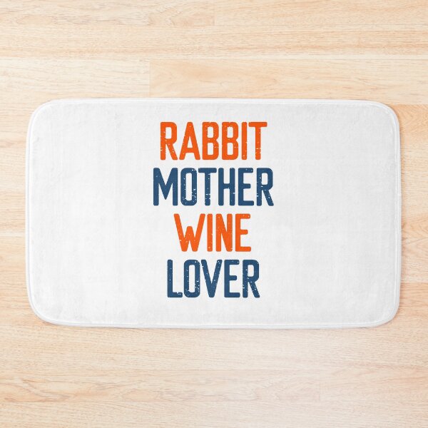 Item preview, Rabbit Mother Wine Lover designed and sold by FriendsList.