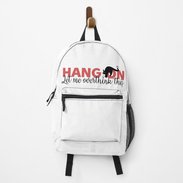 Item preview, HANG ON Let me overthink this designed and sold by Ridaelb.